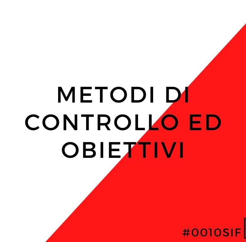 Lezione 2: Metodi di controllo e obiettivi